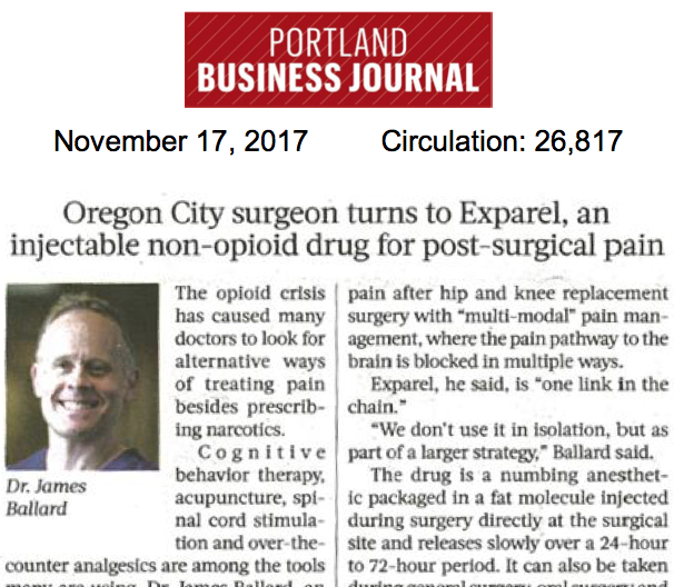 Oregon City Surgeon Turns to Exparel, an Injectable Non-opioid Drug for Post-surgical Pain